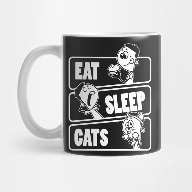 Eat Sleep Cats - Cat lover gift design by theodoros20